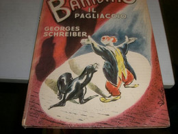 LIBRO"BAMBINO IL PAGLIACCIO" 1951 - Novelle, Racconti
