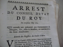 Arrest Conseil D'état Du Roi 3/05/1712 Accord D'une Indemnité Aux Communautés De Mauguio Vic Assas Beaulieu  Agriculture - Decrees & Laws