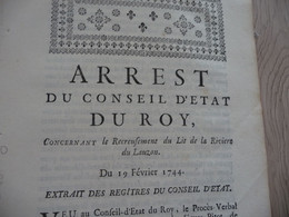 Arrest Conseil D'état Du Roi 19/02/1724 Recreusement Du Lit De La Rivière Du Lauzon - Decretos & Leyes