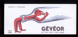 B902 - BUVARD  -   GEVEOR  Le Vin Que L'on Aime - Schnaps & Bier