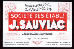 B930 - BUVARD  - Spécialite De Vins Blancs  J. SAUVIAC & Fils & CLOUPEAU Gendre  MARMANDE - Liquore & Birra