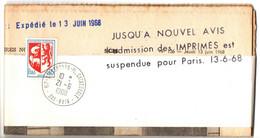 REVOLUTION DE MAI 1968 . ADMISSION IMPRIMES SUSPENDUE POUR PARIS. JOURNAL + BANDE - Documenten