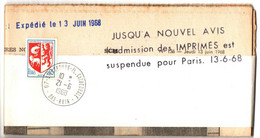 REVOLUTION DE MAI 1968 . ADMISSION IMPRIMES SUSPENDUE POUR PARIS. JOURNAL + BANDE - Documentos