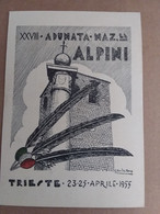 1955  TRIESTE   XXVIII  ADUNATA ALPINI - Regimenten