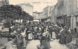 Saintes          17             Le Marché            (voir Scan) - Saintes