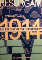 Resurgam - De Belgische Wederopbouw - Marcel Smets - Voor Gemeentekrediet - 1985 - Oorlog 1914-18