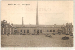 60 - Barbery (oise) - La Rafinerie - Otros Municipios