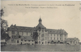 37  Beaumont La Ronce - Domaine  De La Haute - Barde Appartenant  A L'avenir Du Proletariat  - Vue De L'orphelinat - Beaumont-la-Ronce