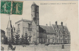37  Beaumont La Ronce -   Le Chateau  Du 15 E Siecle - Beaumont-la-Ronce