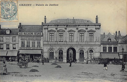 02-CHAUNY- PALAIS DE JUSTICE - Chauny