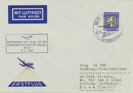 DDR 1958 Erstflug Deutsche Lufthansa Mit Flug LH 330 „HAMBURG – FRANKFURT - ROM" - Covers & Documents