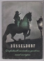 Düsseldorf, Großstadt Zwischen Gestern Und Morgen - Henkel & Cie GMBH., 1954. - Renania Del NW