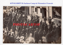 KÖNIGSBRÜCK-Kriegsgefangenenlager-Prisonniers Francais-CARTE PHOTO Allemande-Guerre 14-18-1 WK-Militaria- - Koenigsbrueck