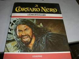 LIBRO" IL CORSARO NERO" SALGARI - Azione E Avventura