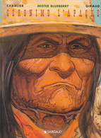 BLUEBERRY    " Géronimo L'apache "  EO   De CHARLIER /  GIRAUD    DARGAUD - Blueberry