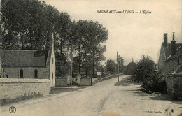 Bagnaux Sur Loing * La Rue Et L'église - Bagneaux Sur Loing