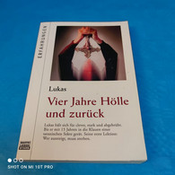 Lukas - Vier Jahre Hölle Und Zurück - Biographies & Mémoirs