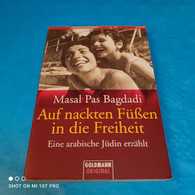 Masal Pas Bagdadi - Auf Nackten Füssen In Die Freiheit - Biographies & Mémoires