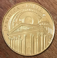 75005 PARIS LE PANTHEON MDP 2019 MÉDAILLE SOUVENIR MONNAIE DE PARIS JETON TOURISTIQUE MEDALS COINS TOKENS - 2019