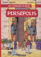 ALIX    PERSEPOLIS   De JACQUES MARTIN / CEDRIC HERVAN    CASTERMAN - Alix