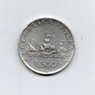 ITALIA - 1960 - 500 Lire "Caravelle" - Argento 835 - Peso 11 Grammi - (FDC28719) - 500 Lire