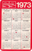 Delcampe - Coca-Cola Calendar Taschenkalender Calendario 1973 USA - Kleinformat : 1971-80