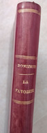 Donizetti La Favorite Partition Ancienne Reliée Chant Piano - Opera