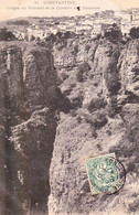 Voyagée 1907 Constantine - Gorges Du Rummel Et Le Quartier Des Tanneurs - Konstantinopel