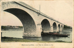 Maison Laffitte * Le Pont Du Chemin De Fer * Péniche Batellerie - Maisons-Laffitte