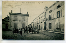 01 PONT De VAUX Petits Ecoliers Collège Et Poste Place écrite En 1920   /D13-2017 - Pont-de-Vaux