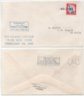 PAQUEBOT FRANCE / 1962 OBLITERATION "PAQUEBOT" SUR LETTRE VOYAGE RETOUR NEW YORK - LE HAVRE (ref LE4366) - Maritime Post