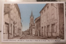 43 - LOUDES - Hotel De La Poste - Rue De La Barreyre - Loudes