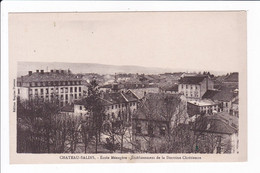 CHATEAU-SALINS - Ecloe Ménagère - Etablissement De La Doctrine Chrétienne - Otros & Sin Clasificación