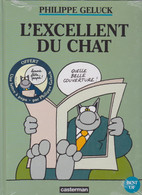 L'excellent Du Chat    ( Neuf Sous Blister)    De PHILIPPE GELUCK    CASTERMAN - Geluck