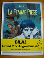 BILAL La Femme Piège EO - Bilal