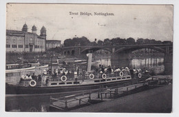 NOTTINGHAM  TRENT BRIDGE - Nottingham