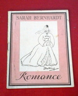 Programme Théâtre Sarah Bernhardt Années 40-50 Romance Edward Sheldon Jacques Berthier Renée Saint Cyr Lucien Nat - Programas