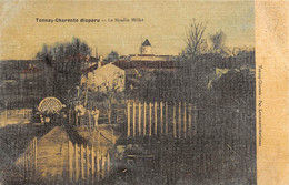 Tonnay-Charente             17        Disparu. Le Moulin Millet        Colorisé Et Toilée        (voir Scan) - Otros & Sin Clasificación