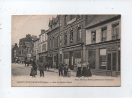 CPA -  Crèvecœur Le Grand  -( Oise) - Rue Du Général Moret - Crevecoeur Le Grand