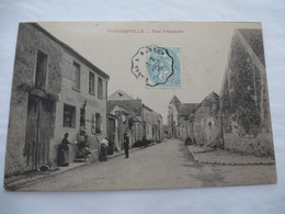 PORCHEVILLE (78) : Rue PRINCIPALE Epicerie Tabac Launay  (Actuellement 33 Grande Rue TABAC "LE DISQUE BLEU" - 1915 - Porcheville