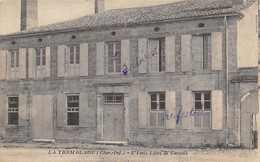 La Tremblade           17         Ecole Libre De Garçons    (voir Scan) - La Tremblade
