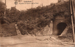 CPA   BELGIQUE---LINKEBEECK---AQUEDUC ET CHEMIN VERS LA GARE - Linkebeek