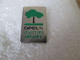 PIN'S   OPEL  VOITURE PROPRE - Opel