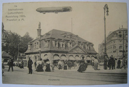 Internationale Luftschiffahrt-Ausstellung 1909. Frankfurt A. M. Hauptwache - Frankfurt A. Main