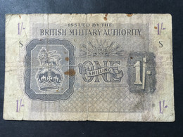 ONE SHILLING.....ISSUED BY THE BRITISH MILITARY AUTHORITY - Other & Unclassified