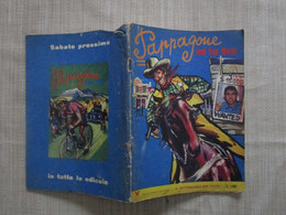 # PAPPAGONE NEL FAR WEST N 17 / N 19 ANTICO ROMANO / 1967 - Humor