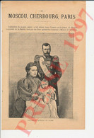 12 Vues Presse 1897 Famille Impériale Russe Sacre Du Tsar Nicolas II Alexandra Féodorowna Cherbourg 229CH30 - Zonder Classificatie