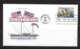 HAWAI-PINEAPPLE POST 1984 FDC 25 Eme ANNIVERSAIRE DE L'ETAT D'HAWAI - Hawaii