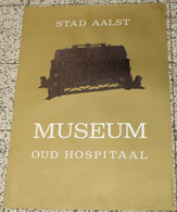 Affiche Museum Oud Hospitaal Aalst - Oud