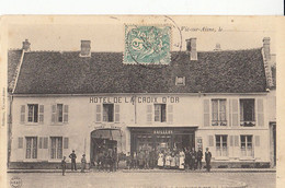 02- Vic Sur Aisne L Hotel De La Croix D Or  Belle Animation - Vic Sur Aisne